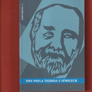 dny pavla tigrida