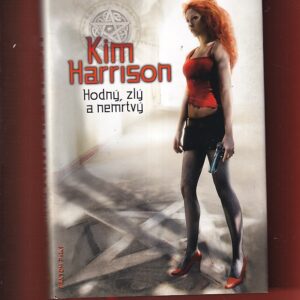 harrison hodný zlý a nemrtvý