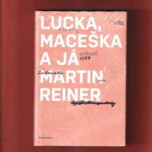 reiner lucka maceška