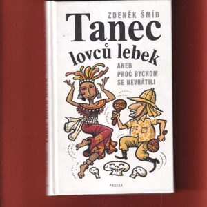 smíd tanec lovců lebek