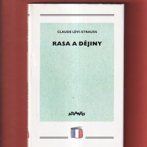 levi-strauss rasa a dějiny