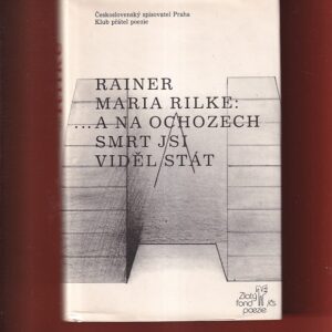 rilke a na ochozech